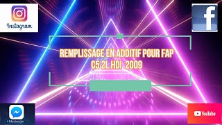 LE REMPLISSAGE ADDITIF FAP C5 [upl. by Mueller]