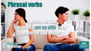 How to use phrasal verbs type 1 2 3 amp 4  6 Minute Grammar [upl. by Nysila]