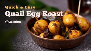 Quail Egg Roast  Kerala Quail Egg Roast Roast  Street Food Recipes  Snack Recipes  Cookd [upl. by Wojcik]