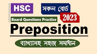 HSC All Boards 2023Preposition Board Question Practise with ExplanationBangla studentsstudio [upl. by Milas]