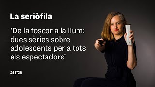 De la foscor a la llum dues sèries sobre adolescents per a tots els espectadors [upl. by Lepley]