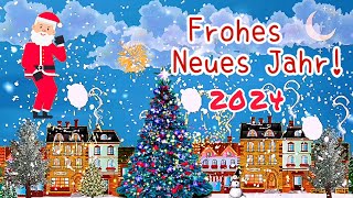 Frohes Neues Jahr 2024🎆💖 Guten Rutsch und ein gesundes Neues Jahr🍀⛄🎄🎉 Liebe Neujahrsgrüße für Dich✨💕 [upl. by Krid559]