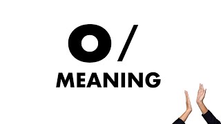 O Meaning [upl. by Maletta710]