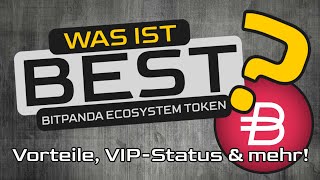 WAS IST BEST Exklusive Vorteile VIPStatus amp mehr Bitpanda Ecosystem Token BEST  2024 [upl. by Nacnud]