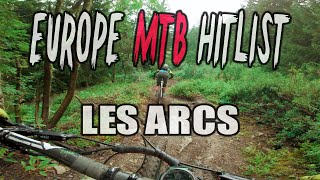 Why You Should MTB Les Arcs  BEST MTB Trails France [upl. by Romina860]