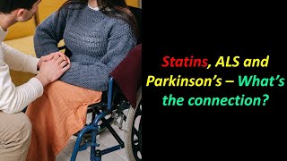 Statins ALS Parkinsons Disease and Peripheral Neuropathy Whats the connection [upl. by Rannug]