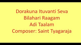 Dorakuna Ituvanti SevaBilahariAdiTyagaraja SmtBVDurgabhavaniViolin KSadgurucharanMridangam [upl. by Hazard876]