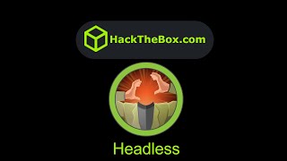 HackTheBox  Headless [upl. by Norman]