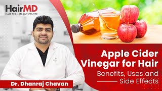 Apple Cider Vinegar for Hair  Benefits Uses amp Side Effects  HairMD Pune [upl. by Solegnave]