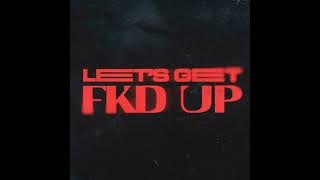 Alok x MondelloG x CERES feat Tribbs  LETS GET FKD UP [upl. by Freyah]