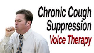 Chronic Cough Suppression Voice Therapy Swallow and Breathing Techniques [upl. by Adnah180]