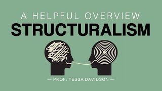 Structuralism A Helpful Overview [upl. by Noseimaj757]