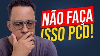 Essas PRÁTICAS fazem o PCD perder a isenção do IPVA ICMS e IPI [upl. by Ravaj]