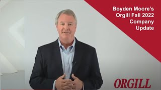 Boyden Moores Orgill Fall 2022 Company Update [upl. by Cory]