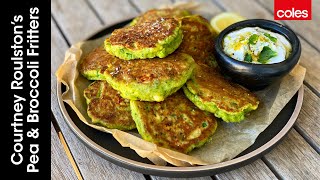 Courtney Roulstons Pea and Broccoli Fritters [upl. by Sllew]