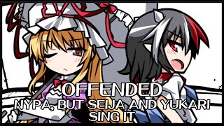 Offended  NYPA Touhou Mix  but Seija and Yukari sing it  Friday Night Funkin Covers [upl. by Airad]