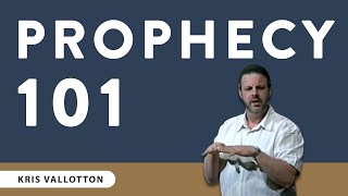 Prophecy 101  Teaching Moment  Kris Vallotton [upl. by Uile]