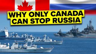 Why Is CANADA Russia’s Greatest THREAT [upl. by Nylsaj]