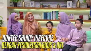 Dokter Shindy Sempat Insecure Dengan Kesuksesan Ria Ricis dan Ustadzah Oki  FYP 300323 Part 4 [upl. by Ecylahs]