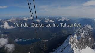 Zugspitz Seilbahn Fahrt nach Unten in 4K [upl. by Etakyram398]