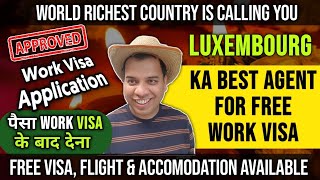 Luxembourg Country Work Visa 2023  Best Agent for Luxembourg Country Work Visa 2023Jobs Luxembourg [upl. by Aicarg]