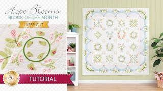 Hope Blooms BOM Tutorial  Shabby Fabrics [upl. by Adnovay224]