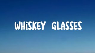 Whiskey Glasses Morgan Wallen [upl. by Ecirtemed]