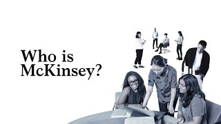 Who is McKinsey [upl. by Eihctir]