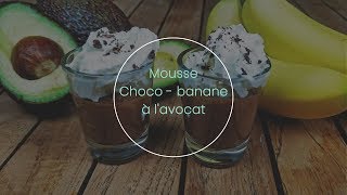 Mousse chocobanane et avocat [upl. by Aneladgam]