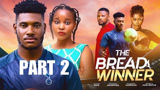 THE BREADWINNER 2  LATEST 2024 NIGERIAN MOVIE  SANDRA OKUNZUWA  CHIDI DIKE AUDREY HARRISON [upl. by Alwin]