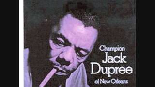 Champion Jack Dupree  Drunk Again [upl. by Jobye]