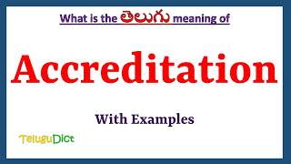 Accreditation Meaning in Telugu  Accreditation in Telugu  Accreditation in Telugu Dictionary [upl. by Kinney882]