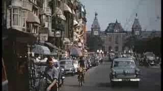 Amsterdam as I saw it in 1955 [upl. by Yacov]