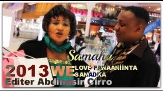 Hees tii SAMAHA 2013 by Nimco Yaasiin iyo Abdirisaq Alteeso Official Music Video [upl. by Gnuoy]