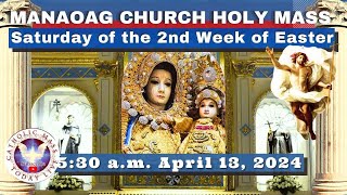 CATHOLIC MASS OUR LADY OF MANAOAG CHURCH LIVE MASS TODAY Apr 13 2024 530am Holy Rosary [upl. by Lliw]