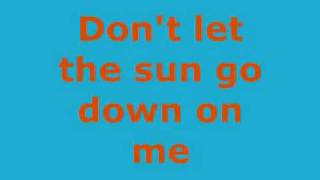 Dont let the sun go down on meElton John lyrics [upl. by Naujad]