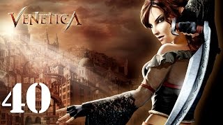 Venetica Walkthrough HD Part 40 [upl. by Restivo]