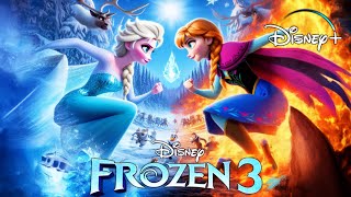 FROZEN 3 2024  Teaser Trailer  4K HD  Disney Animation Concept ✨ [upl. by Eibber786]