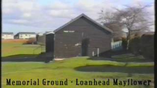 Memorial Ground  Loanhead Mayflower 1997 [upl. by Aihsiyt]