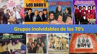 Grupos inolvidables de los 70s [upl. by Bellamy]