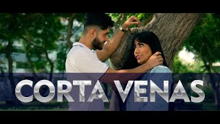 CORTA VENAS – CELINDA VARGAS TUNANTADA [upl. by Carilyn]