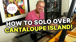 Jazz Piano Tutorial 🎹 How to Solo Over Cantaloupe Island [upl. by Eissalc]