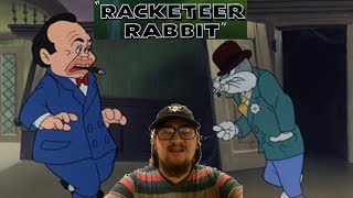 Looney Tunes Racketeer Rabbit 1946  First Time Watching  Bugs Bunny [upl. by Joshia]