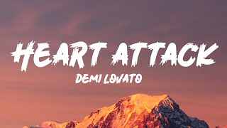 Demi Lovato  Heart Attack Lyrics [upl. by Ardnaik709]