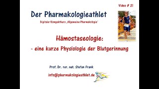 Hämostaseologie eine kurze Physiologie der Blutgerinnung [upl. by Hovey]