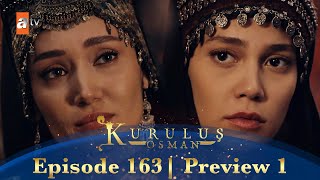 Kurulus Osman Urdu  Season 5 Episode 163 Preview 1 [upl. by Drogin]