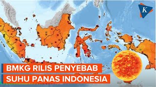 BMKG Ungkap 5 Penyebab Suhu Panas di Indonesia [upl. by Krysta738]