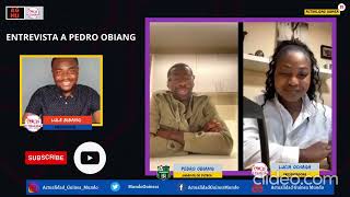 ENTREVISTA A PEDRO MBA OBIANG AVOMO [upl. by Ranie]