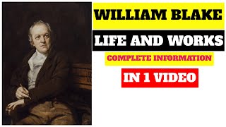 William Blake biography and works [upl. by Kcyred]