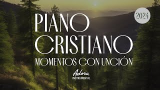 Piano Cristiano  Momentos con Unción  Sin cortes comerciales [upl. by Pampuch]